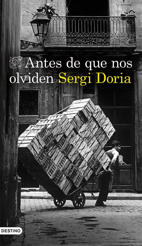 Descargar Antes de que nos olviden – Sergi Doria  
				 en EPUB | PDF | MOBI