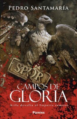 Descargar Campos de gloria – Pedro Santamaría  
				 en EPUB | PDF | MOBI