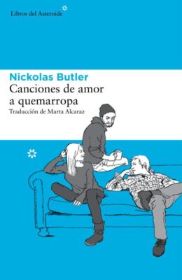 Descargar Canciones de amor a quemarropa – Nickolas Butler  
				 en EPUB | PDF | MOBI