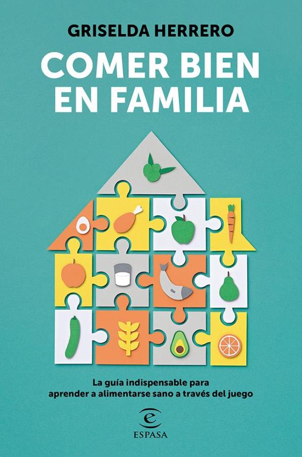 Descargar Comer bien en familia – Griselda Herrero  
				 en EPUB | PDF | MOBI