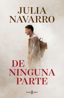 Descargar De ninguna parte – Julia Navarro  
				 en EPUB | PDF | MOBI