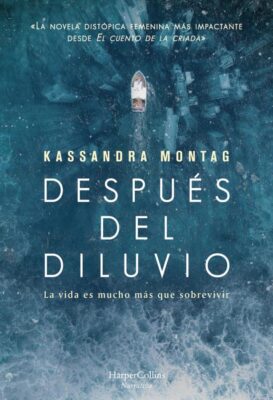 Descargar Después del diluvio – Kassandra Montag  
				 en EPUB | PDF | MOBI