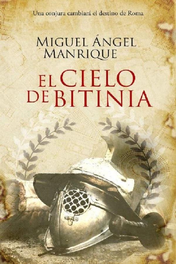 Descargar El cielo de Bitinia – Miguel Ángel Manrique  
				 en EPUB | PDF | MOBI