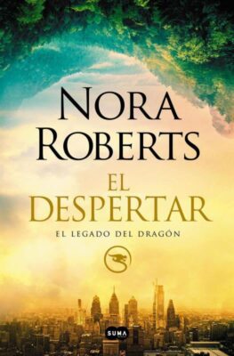 Descargar El despertar – Nora Roberts  
				 en EPUB | PDF | MOBI