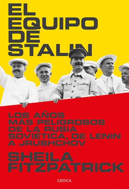 Descargar El equipo de Stalin – Sheila Fitzpatrick  
				 en EPUB | PDF | MOBI