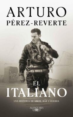 Descargar El italiano – Arturo Pérez-Reverte  
				 en EPUB | PDF | MOBI