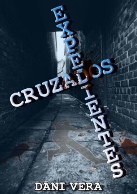 Descargar Expedientes cruzados – Dani Vera  
				 en EPUB | PDF | MOBI