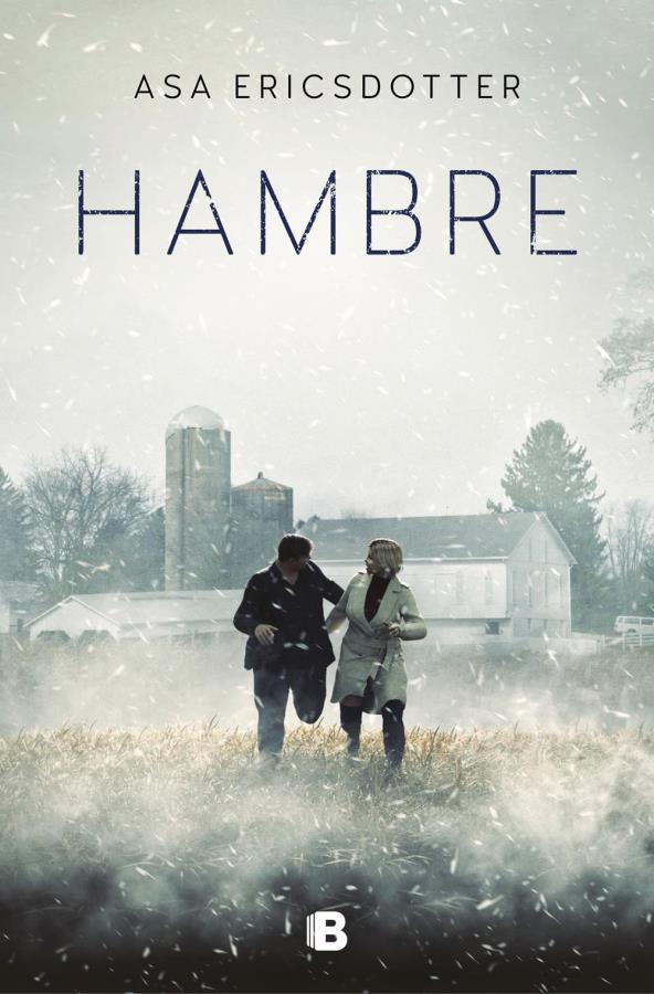 Descargar Hambre – Åsa Ericsdotter – Åsa Ericsdotter  
				 en EPUB | PDF | MOBI