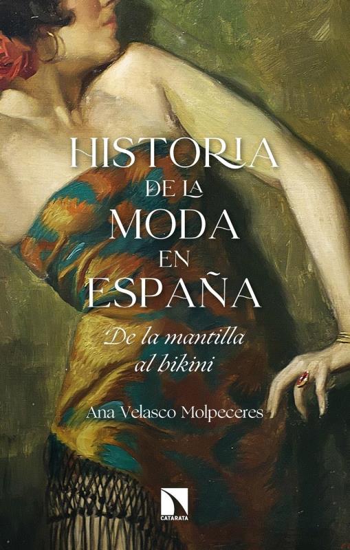 Descargar Historia de la moda en España – Ana Velasco Molpeceres  
				 en EPUB | PDF | MOBI