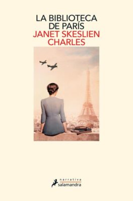 Descargar La biblioteca de París – Janet Skeslien Charles  
				 en EPUB | PDF | MOBI