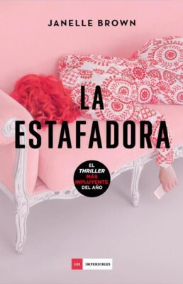 Descargar La estafadora – Janelle Brown  
				 en EPUB | PDF | MOBI