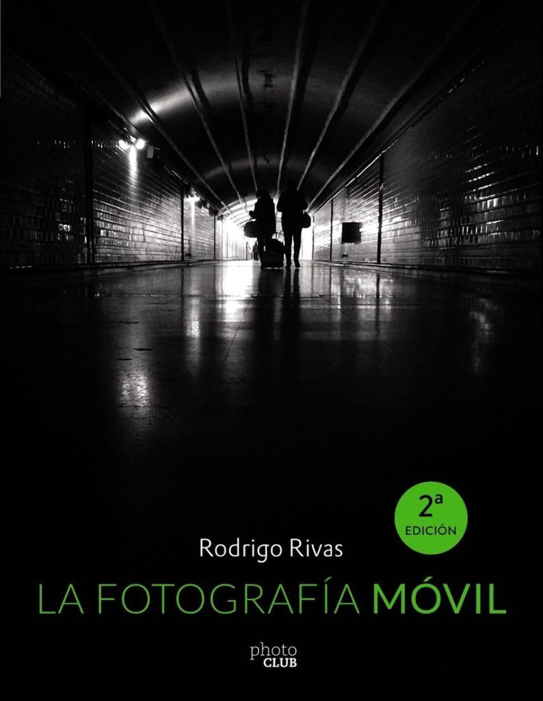 Descargar La fotografía móvil – Rodrigo Rivas  
				 en EPUB | PDF | MOBI