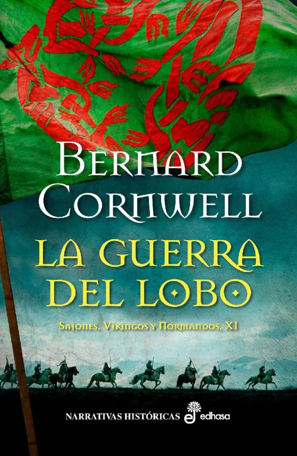 Descargar La guerra del lobo – Bernard Cornwell  
				 en EPUB | PDF | MOBI