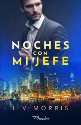 Descargar Noches con mi jefe – Liv Morris  
				 en EPUB | PDF | MOBI