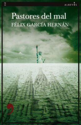 Descargar Pastores del mal – Félix García Hernán  
				 en EPUB | PDF | MOBI