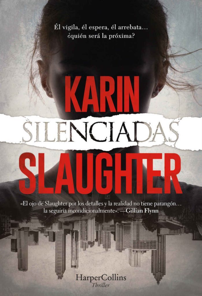 Descargar Silenciadas – Karin Slaughter – Karin Slaughter  
				 en EPUB | PDF | MOBI