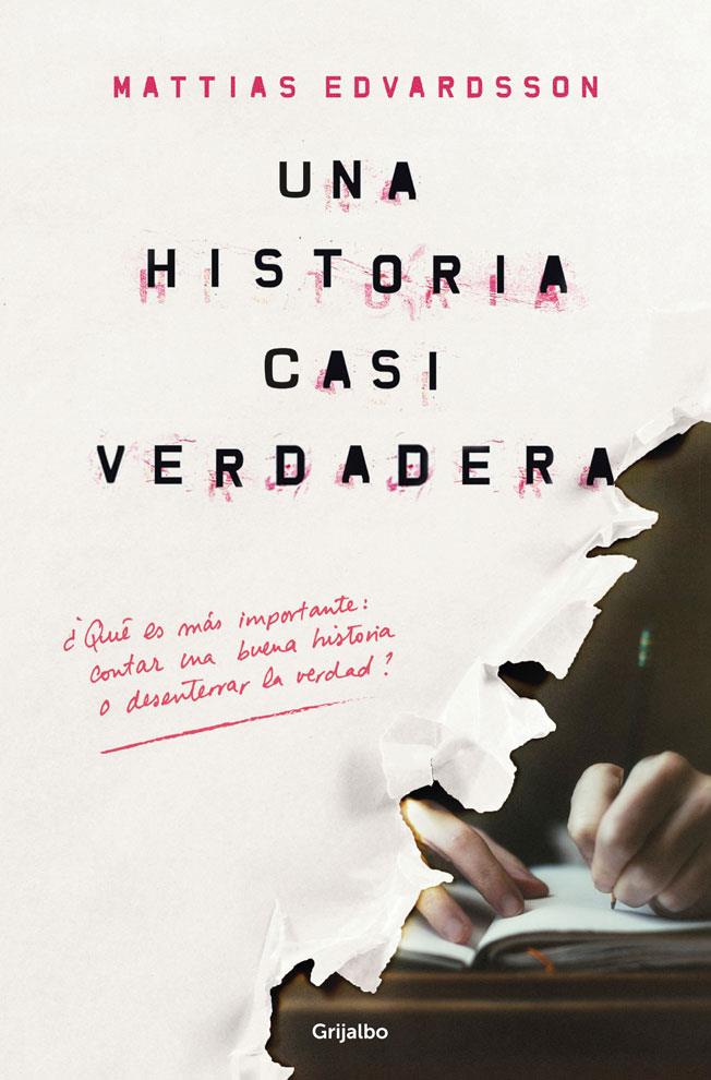 Descargar Una historia casi verdadera – Mattias Edvardsson  
				 en EPUB | PDF | MOBI