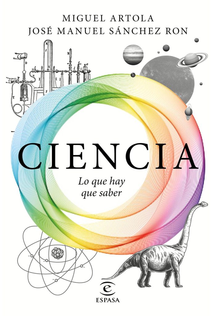 Descargar Ciencia. Lo que hay que saber – José Manuel Sánchez Miguel Artola  
				 en EPUB | PDF | MOBI