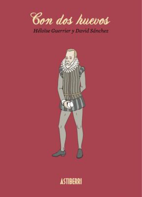 Descargar Con dos huevos – David Sánchez Héloïse Guerrier  
				 en EPUB | PDF | MOBI