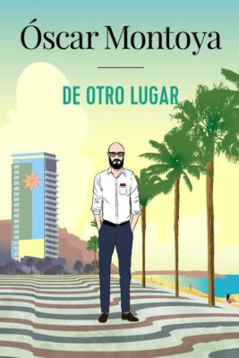 Descargar De otro lugar – Óscar Montoya  
				 en EPUB | PDF | MOBI