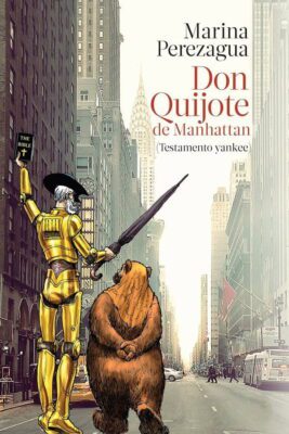 Descargar Don Quijote De Manhattan – Marina Perezagua  
				 en EPUB | PDF | MOBI