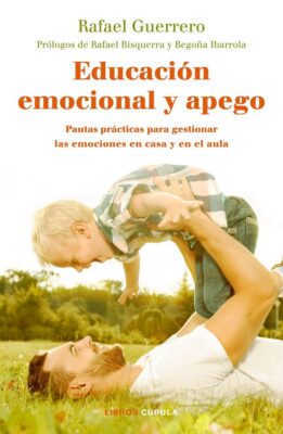 Descargar Educación emocional y apego – Rafael Guerrero  
				 en EPUB | PDF | MOBI