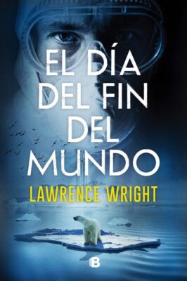 Descargar El día del fin del mundo – Lawrence Wright  
				 en EPUB | PDF | MOBI