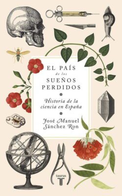 Descargar El país de los sueños perdidos – José Manuel Sánchez Ron  
				 en EPUB | PDF | MOBI