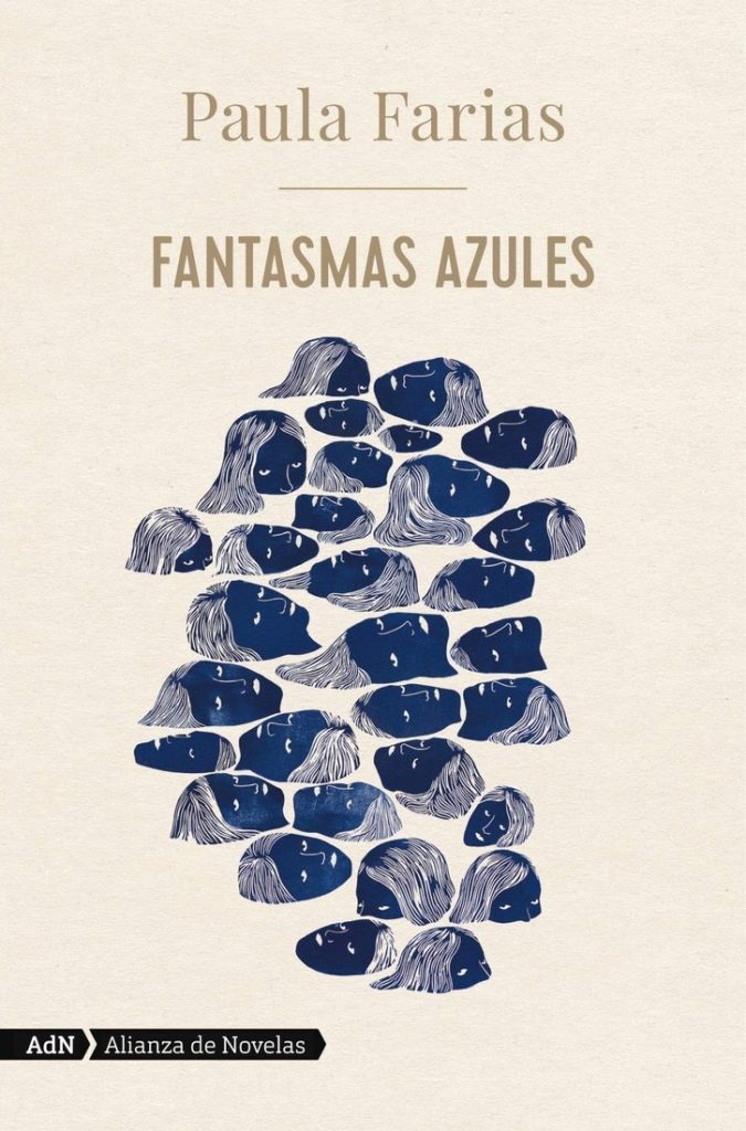 Descargar Fantasmas azules – Paula Farias  
				 en EPUB | PDF | MOBI