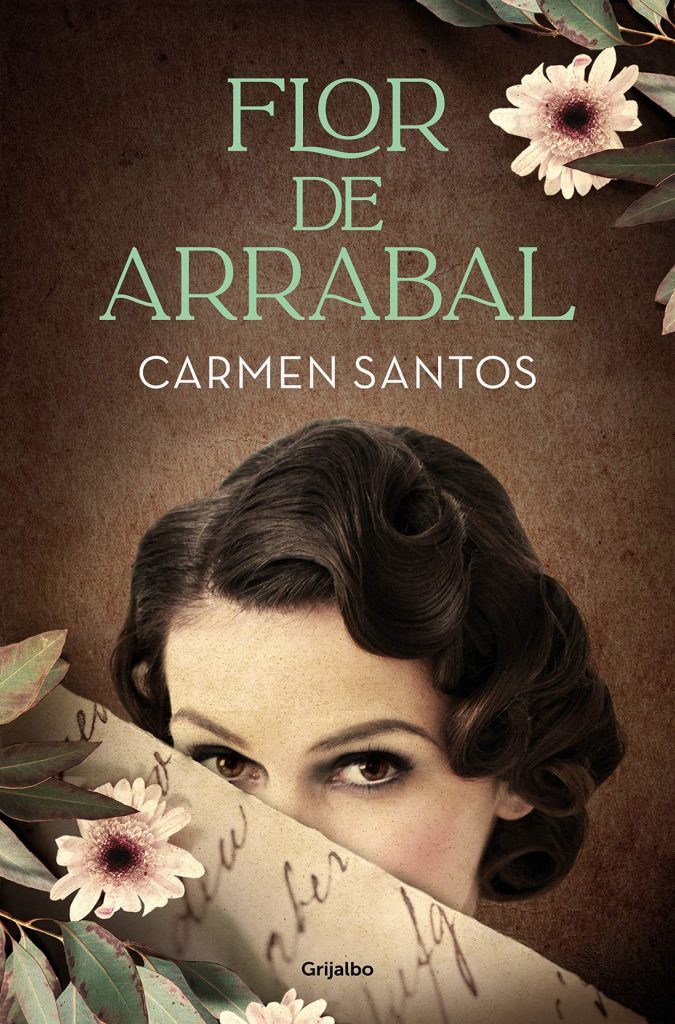 Descargar Flor de arrabal – Carmen Santos  
				 en EPUB | PDF | MOBI