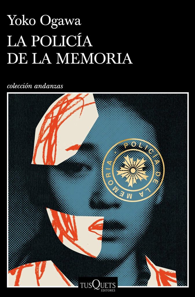 Descargar La Policía de la Memoria – Yoko Ogawa  
				 en EPUB | PDF | MOBI