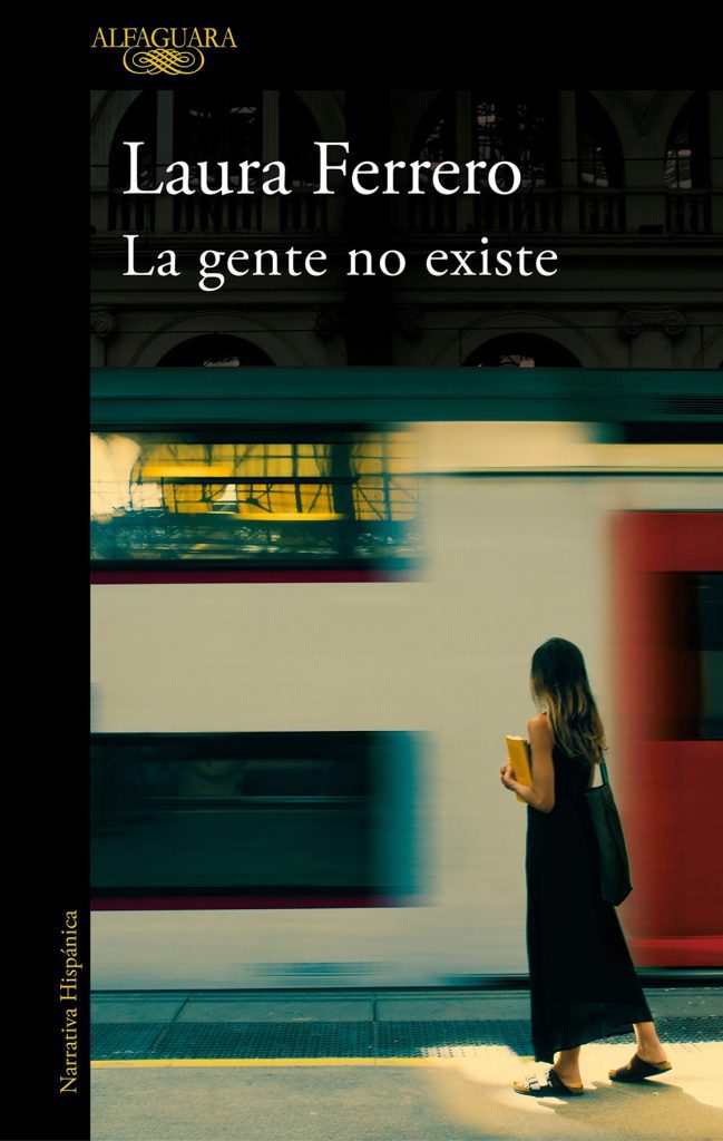 Descargar La gente no existe – Laura Ferrero  
				 en EPUB | PDF | MOBI