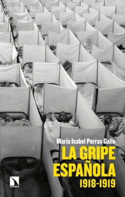 Descargar La gripe española: 1918-1919 – María Isabel Porras Gallo  
				 en EPUB | PDF | MOBI