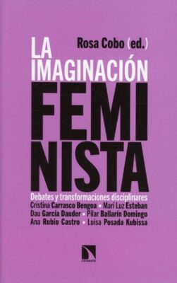 Descargar La imaginación feminista – Rosa Cobo  
				 en EPUB | PDF | MOBI