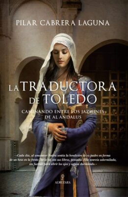 Descargar La traductora de Toledo – Pilar Cabrera Laguna  
				 en EPUB | PDF | MOBI