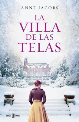 Descargar La villa de las telas – Anne Jacobs  
				 en EPUB | PDF | MOBI