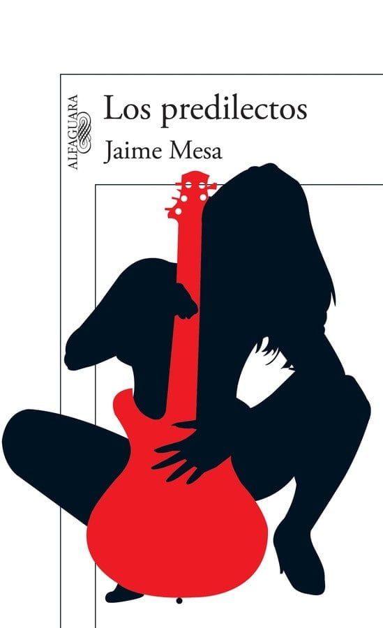 Descargar Los predilectos – Jaime Mesa  
				 en EPUB | PDF | MOBI