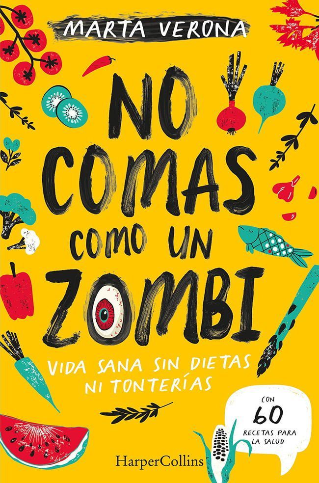 Descargar No comas como un zombi – Marta Verona  
				 en EPUB | PDF | MOBI