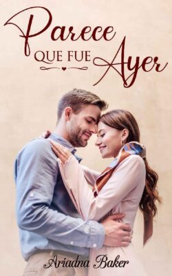 Descargar Parece que fue ayer – Ariadna Baker  
				 en EPUB | PDF | MOBI