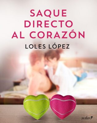 Descargar Saque directo al corazón – Loles López  
				 en EPUB | PDF | MOBI