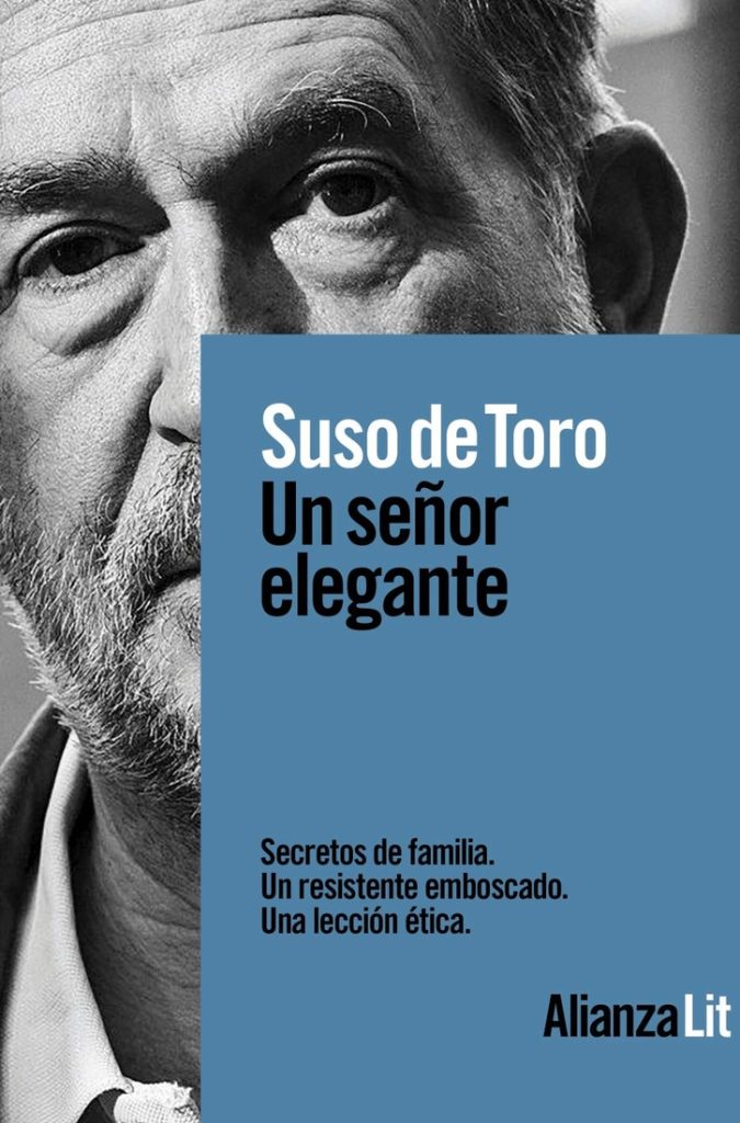 Descargar Un señor elegante – Suso de Toro  
				 en EPUB | PDF | MOBI