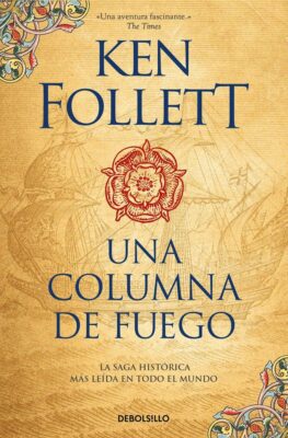 Descargar Una columna de fuego – Ken Follett  
				 en EPUB | PDF | MOBI