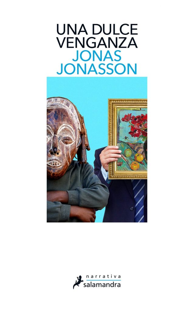 Descargar Una dulce venganza – Jonas Jonasson  
				 en EPUB | PDF | MOBI