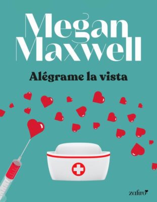 Descargar Alégrame la vista – Megan Maxwell  
				 en EPUB | PDF | MOBI