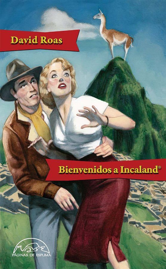 Descargar Bienvenidos a Incaland® – David Roas Deus  
				 en EPUB | PDF | MOBI