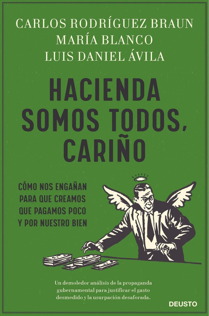 Descargar Cámara Hacienda somos todos, cariño – Carlos Rodríguez Braun Luis Daniel Ávila María Blanco González  
				 en EPUB | PDF | MOBI