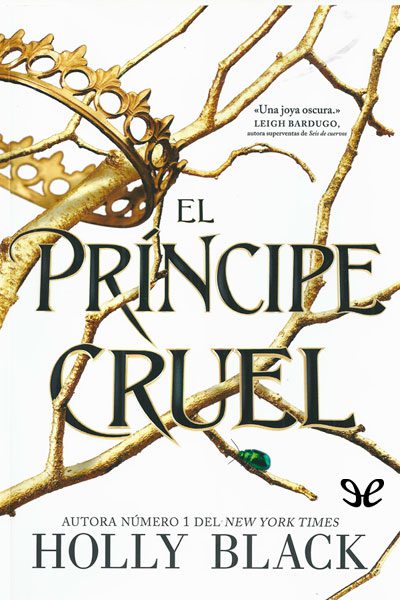 Descargar El príncipe cruel – Holly Black  
				 en EPUB | PDF | MOBI