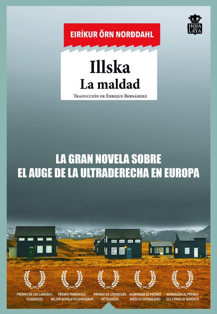 Descargar Illska: La maldad – Eiríkur Örn Norddahl  
				 en EPUB | PDF | MOBI