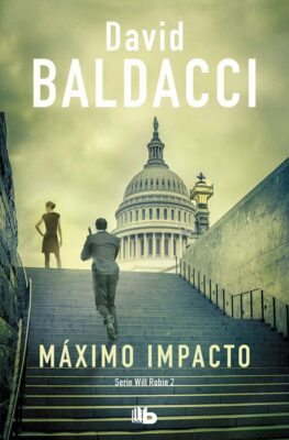 Descargar Máximo impacto – David Baldacci  
				 en EPUB | PDF | MOBI