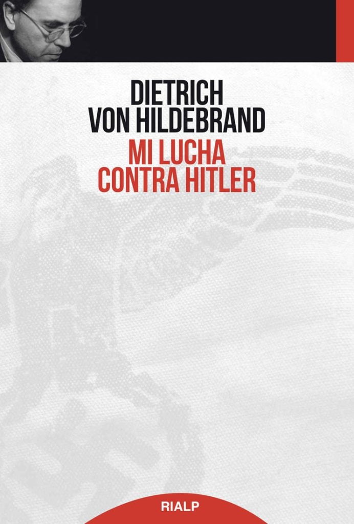 Descargar Mi lucha contra Hitler – Dietrich von Hildebrand  
				 en EPUB | PDF | MOBI